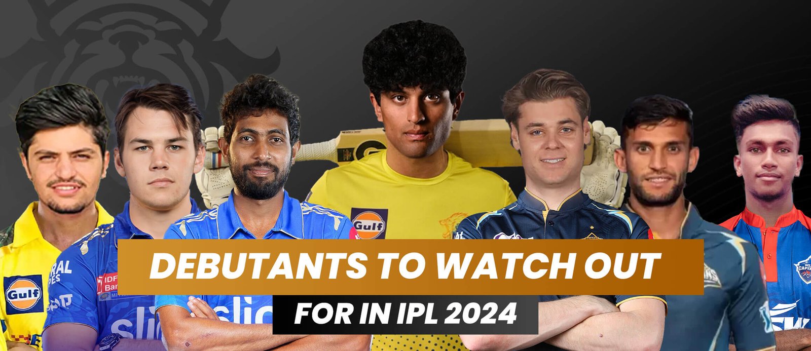 IPL 2024: New Players to Watch Out!