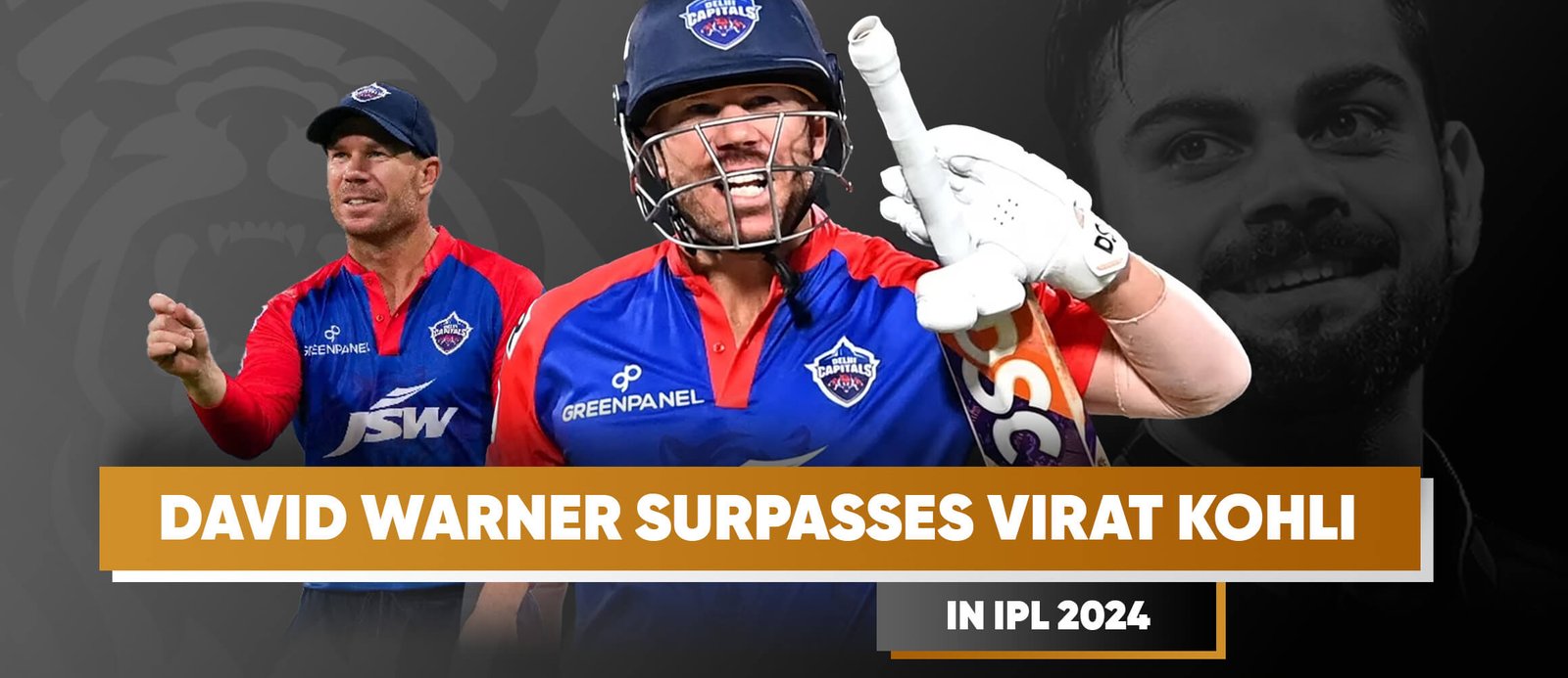 David Warner Surpasses Virat Kohli in IPL 2024