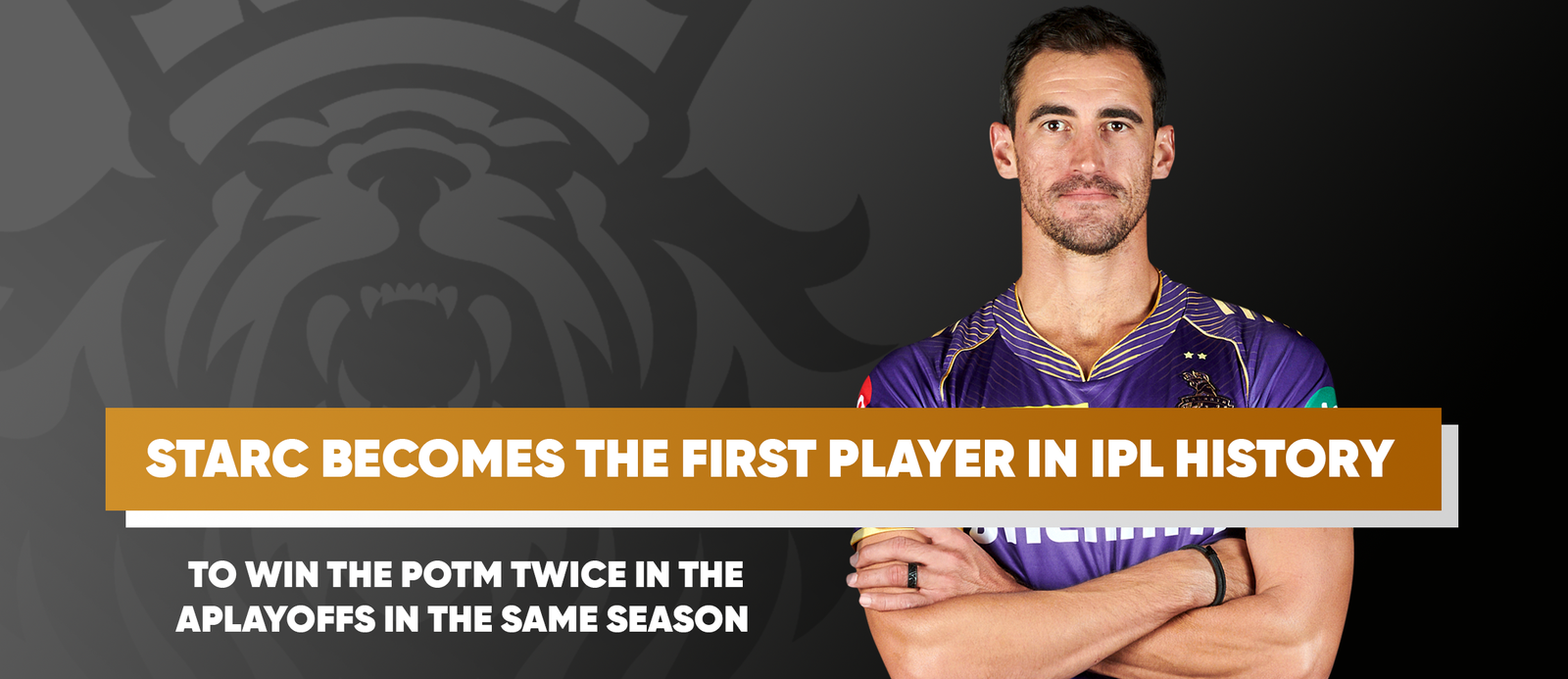 Starc Becomes the First Player in IPL History to Win the POTM Twice in The Playoffs in The Same Season