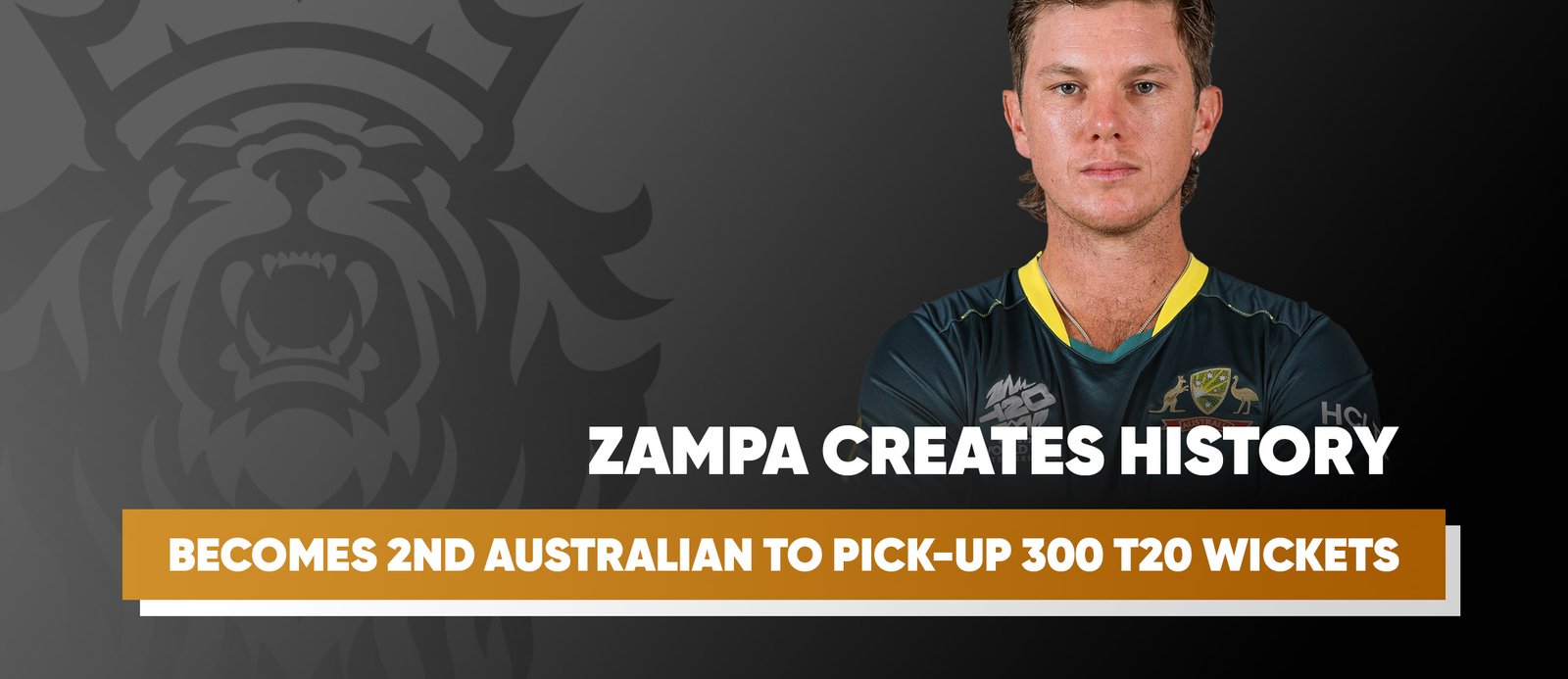 Zampa Creates History; Becomes 2nd Australian to Pick-Up 300 T20 Wicket