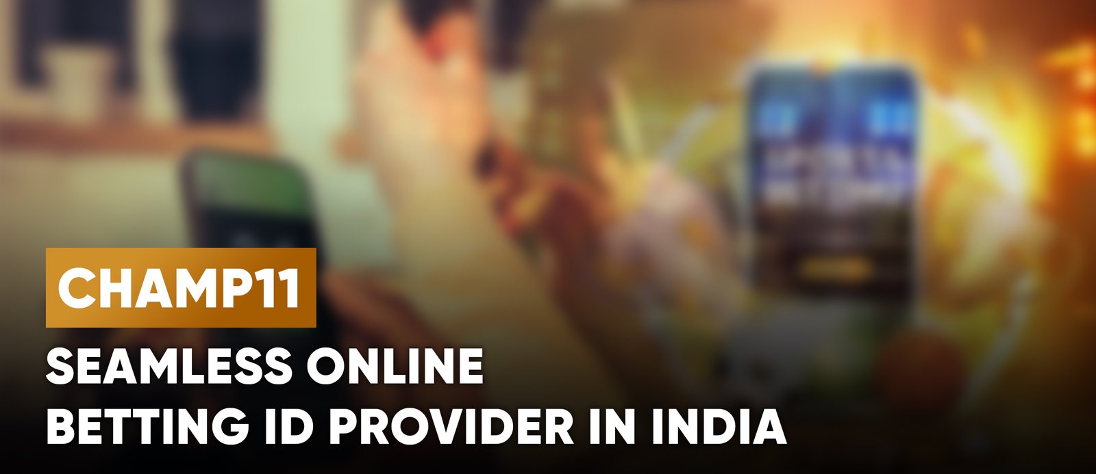 Champ11: Seamless Online Betting ID Provider in India