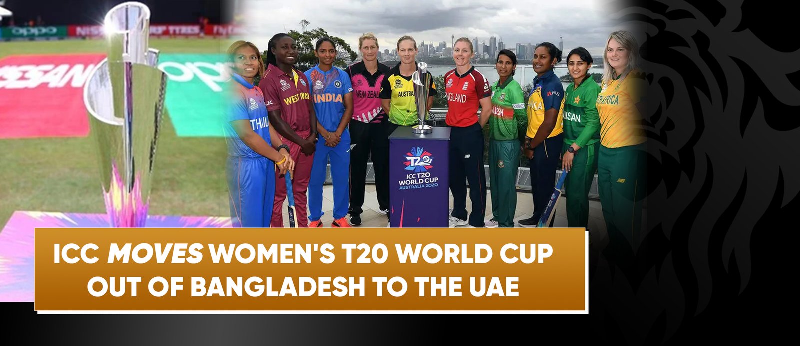 ICC moves women’s T20 World Cup out of Bangladesh to the UAE