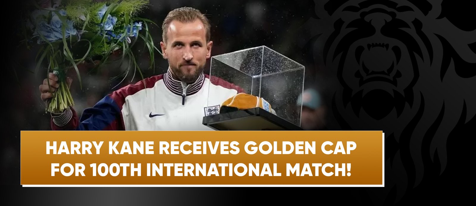 Harry Kane Receives Golden Cap for 100th International Match