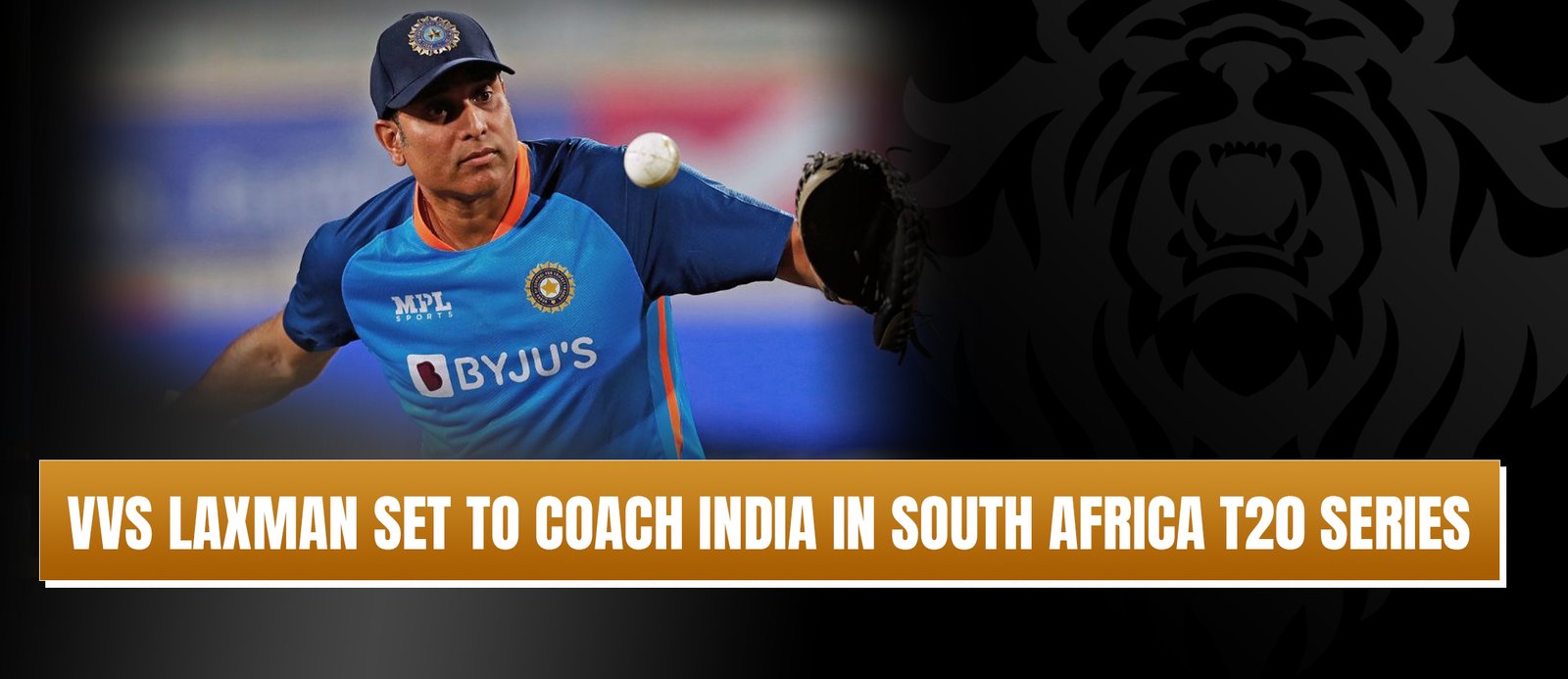 VVS Laxman Set to Coach India In South Africa T20 Series