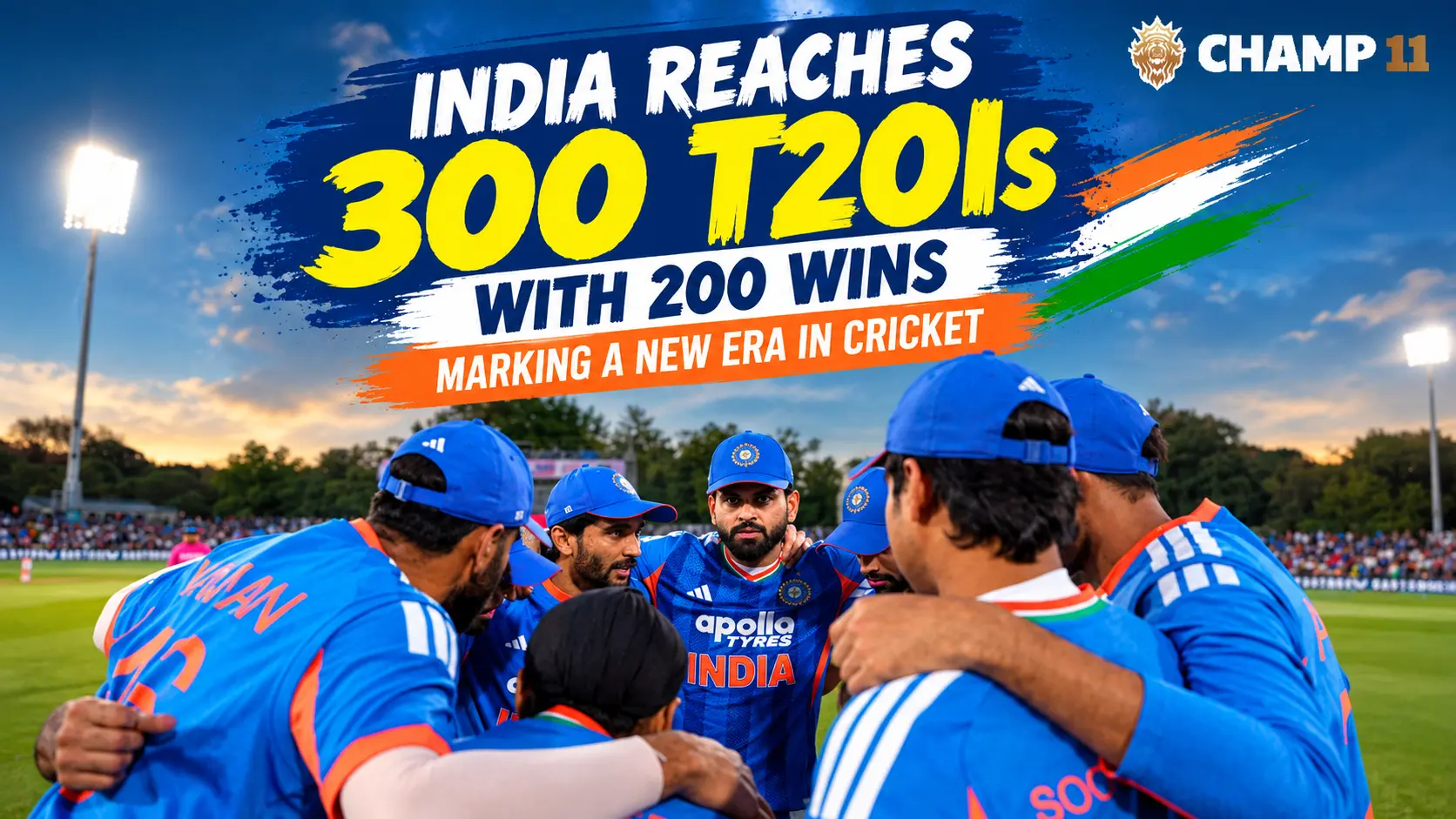 India Reaches 300 T20Is With 200 Wins, Marking a New Era in Cricket